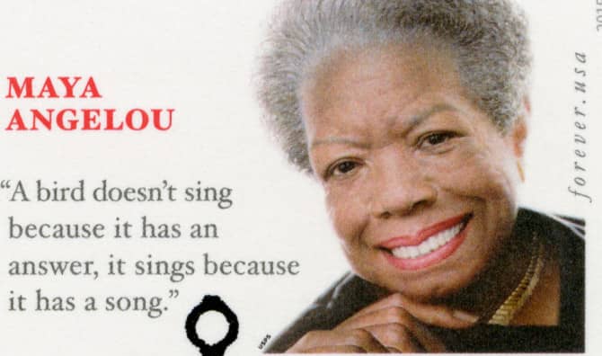Maya Angelou